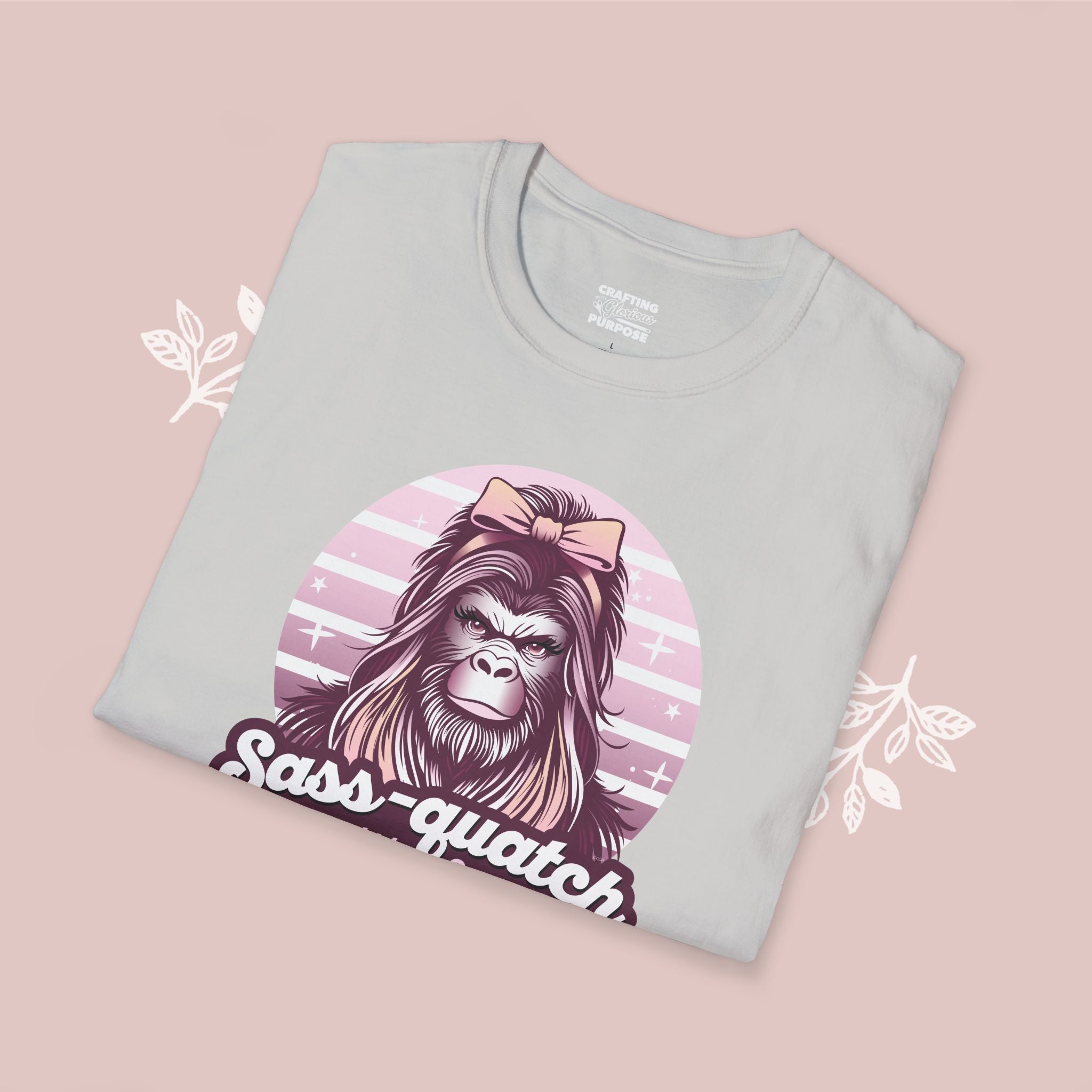Sass-quatch T-Shirt — Funny Feminine Bigfoot Graphic Tee ("Sass-quatch: Stay Wild, Stay Sassy")
