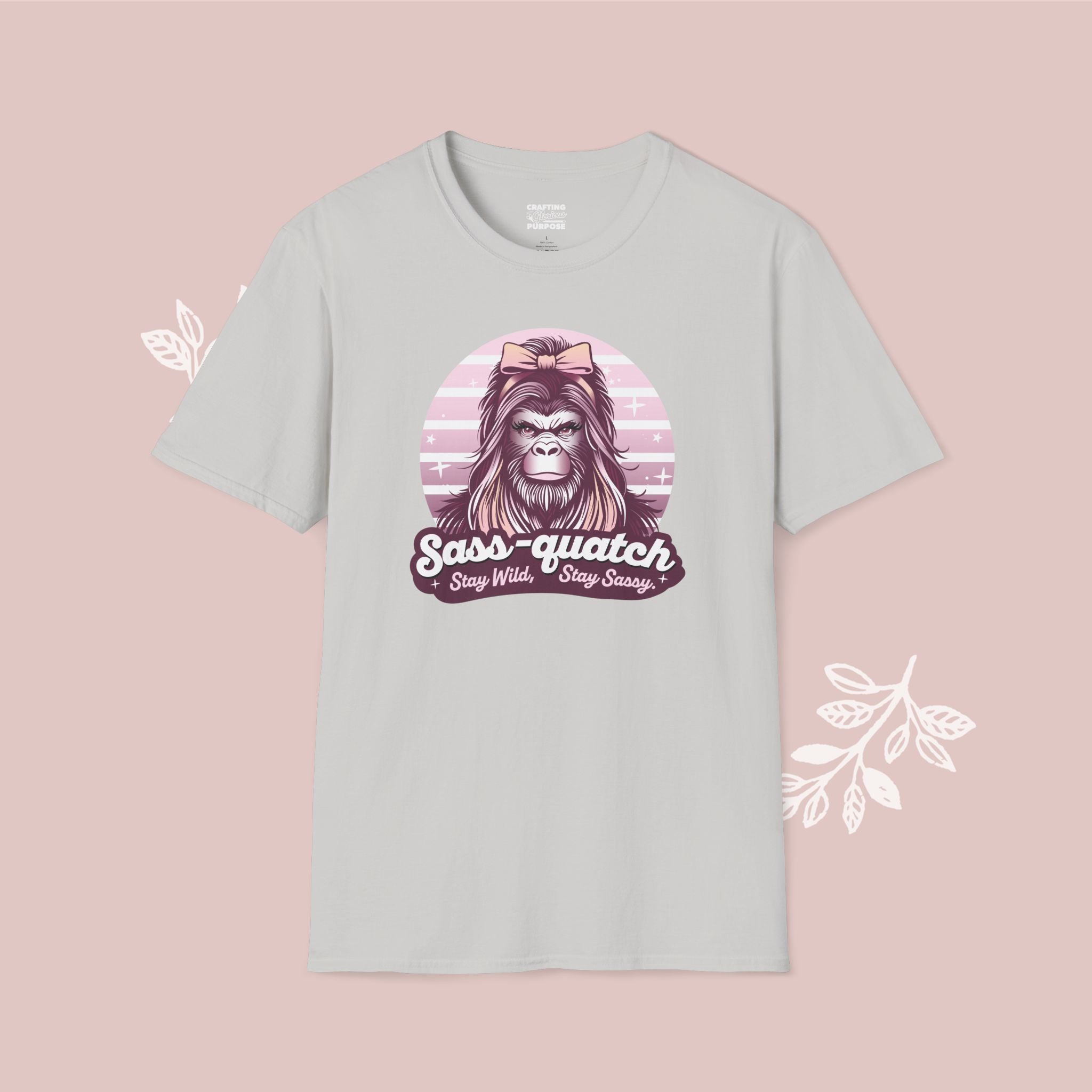 Sass-quatch T-Shirt — Funny Feminine Bigfoot Graphic Tee ("Sass-quatch: Stay Wild, Stay Sassy")