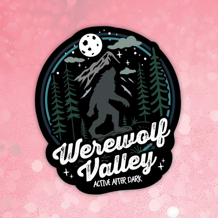 Sticker with a silhouette of a werewolf in a forest and 'Werewolf Valley Active After Dark' text on a pink background.