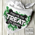 Dog bandana with text 'Pass Me The TREAT I'm Open!' on a wooden surface, featuring the brand 'Crafting with Glorious Purpose'.