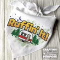 White bandana with 'Ruffin' It!' text and camper graphic on a wooden surface, featuring 'Crafting with Glorious Purpose' branding.